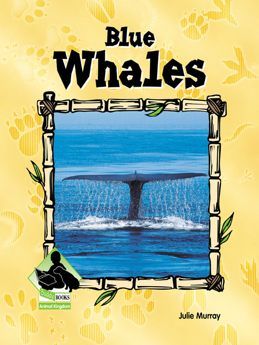 Title details for Blue Whales by Julie Murray - Available